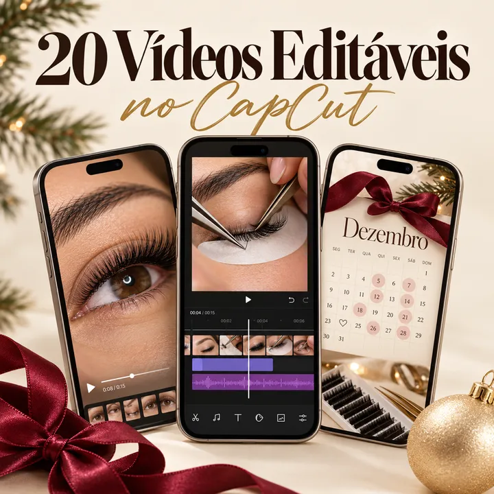 Bônus 1: 20 Vídeos Editáveis no CapCut para Lash Designer