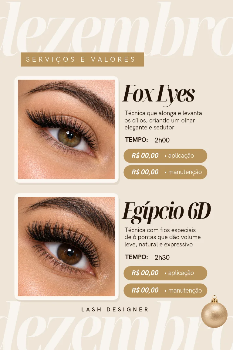 Serviços e valores: fox eyes e egípcio 6D